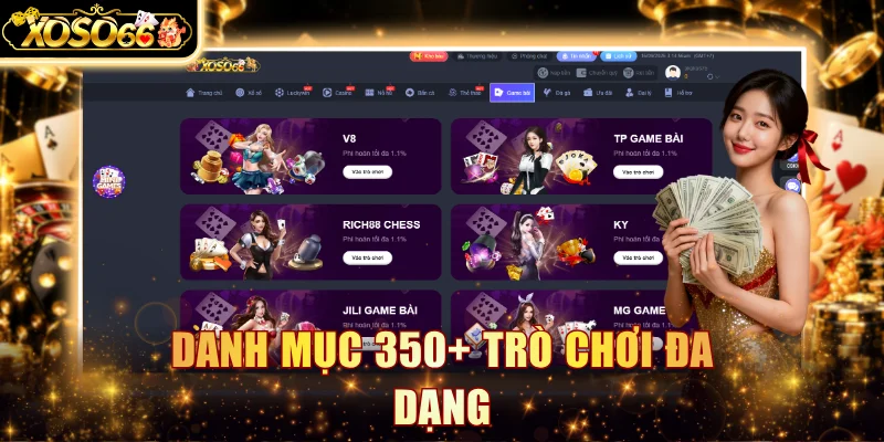 Danh mục 350+ trò chơi đa dạng